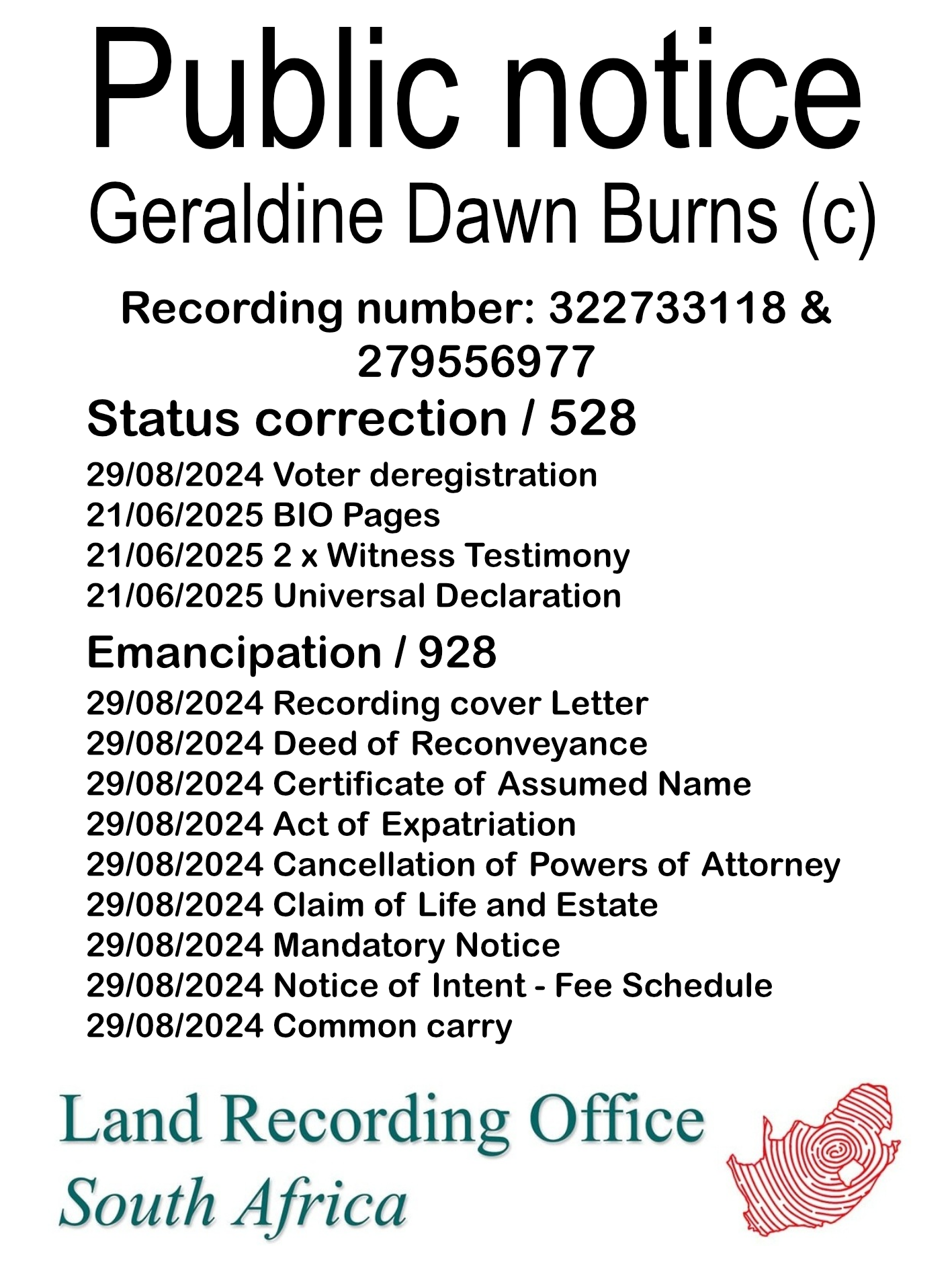 Public notice Geraldine Dawn Burns (c) Recording number 322733118 & 279556977
